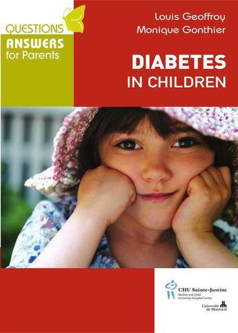 Couverture du livre « Diabetes in Children » de Monique Gonthier et Louis Geoffroy aux éditions Sainte Justine