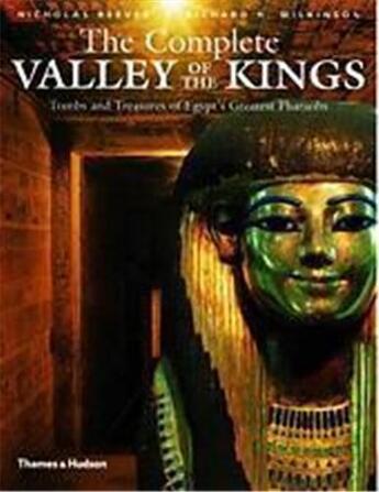 Couverture du livre « The complete valley of the kings (hardback) » de Reeves Nicholas & Wi aux éditions Thames & Hudson