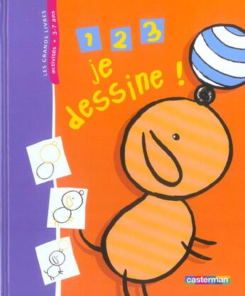 Couverture du livre « 1 2 3 JE DESSINE ! » de Rosamel (De) aux éditions Casterman