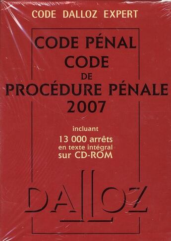 Couverture du livre « Code pénal et code de procédure pénale 2007 » de  aux éditions Dalloz