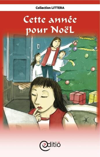 Couverture du livre « Cette année pour Noël » de Diane Pageau aux éditions Editio
