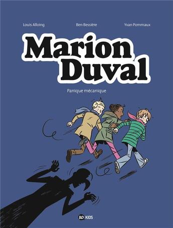 Couverture du livre « Marion Duval t.28 ; panique mécanique » de Louis Alloing et Ben Bessiere et Yvan Pommaux aux éditions Bd Kids