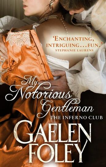 Couverture du livre « My Notorious Gentleman » de Gaelen Foley aux éditions Little Brown Book Group Digital