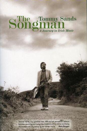 Couverture du livre « The Songman » de Sands Tommy aux éditions Lilliput Press Digital