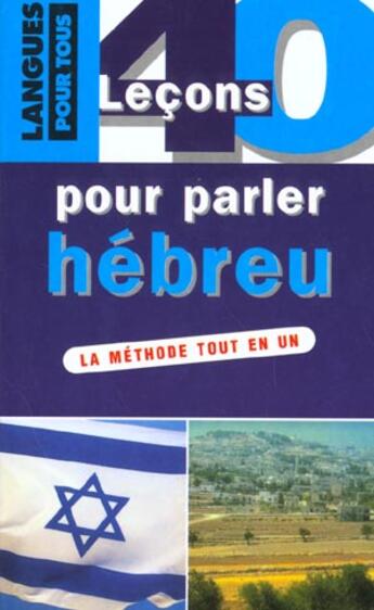 Couverture du livre « 40 lecons pour parler hebreu » de Lambert/Dimansky aux éditions Langues Pour Tous