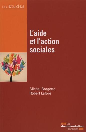 Couverture du livre « L'aide et action sociale » de Michel Borgetto et Robert Lafore aux éditions Documentation Francaise