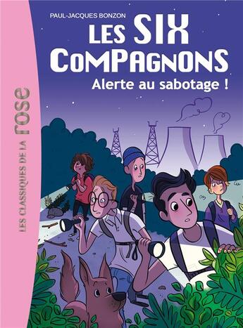 Couverture du livre « Les six compagnons t.2 ; alerte au sabotage ! » de Paul-Jacques Bonzon aux éditions Hachette Jeunesse