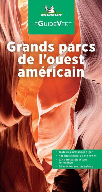 Couverture du livre « Le guide vert : grands parcs de l'ouest américain (édition 2022) » de Collectif Michelin aux éditions Michelin