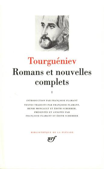 Couverture du livre « Romans et nouvelles complets t.1 » de Ivan Tourgueniev aux éditions Gallimard