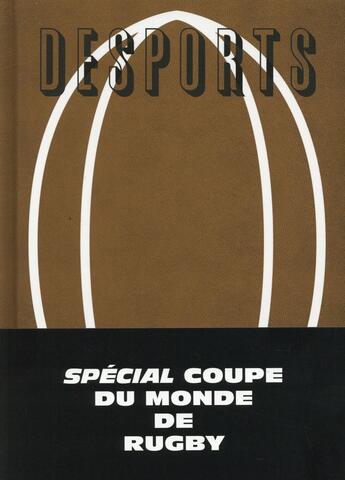 Couverture du livre « DESPORTS ; desports t.7 ; spécial coupe du monde de rugby » de  aux éditions Editions Du Sous Sol