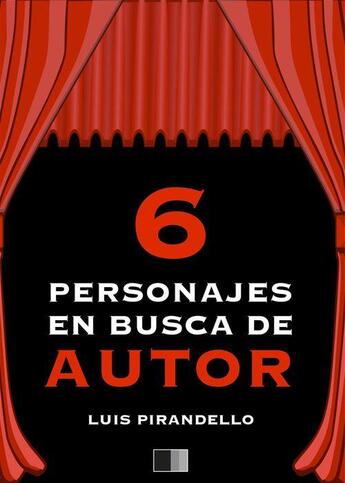 Couverture du livre « Seis Personajes en husca de autor » de Luis Pirandello aux éditions Fv Editions