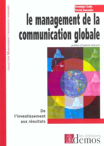 Couverture du livre « Management De La Communication Globale » de Duncombe/Scalia aux éditions Demos