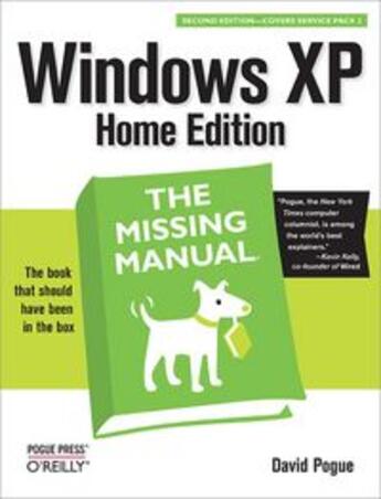 Couverture du livre « Windows XP Home edition ; the missing manual (2e édition) » de Pogue David aux éditions O Reilly