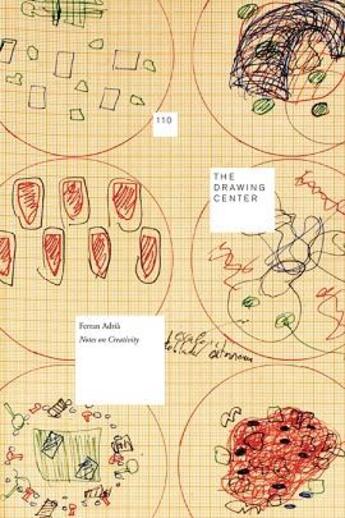 Couverture du livre « Ferran adria: notes on creativity » de Ferran Adria aux éditions Dap Artbook