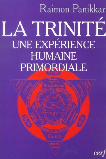 Couverture du livre « La Trinité » de Raimon Panikkar aux éditions Cerf