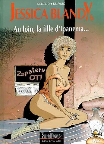 Couverture du livre « AU LOIN, LA FILLE D'IPANEMA... » de Jean Dufaux et Renaud aux éditions Dupuis