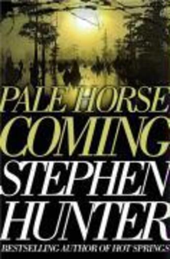 Couverture du livre « Pale Horse Coming » de Stephen Hunter aux éditions Pocket Star