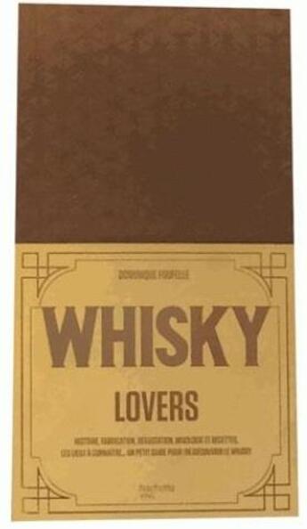 Couverture du livre « Whisky lovers » de Dominique Foufelle aux éditions Hachette Pratique