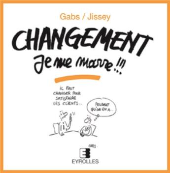 Couverture du livre « Changement je me marre » de Gabs aux éditions Eyrolles