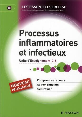 Couverture du livre « Processus inflammatoires et infectieux ; UE 2.5 » de Carl Crouzilles aux éditions Elsevier-masson
