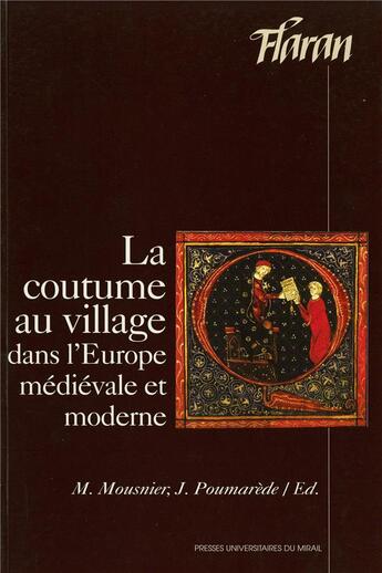 Couverture du livre « La coutume au village dans l'europe medievaleet moderne » de Mousnier M/Poum aux éditions Pu Du Midi