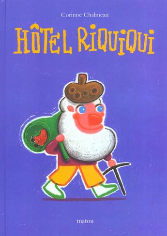 Couverture du livre « Hotel riquiqui » de Chalmeau Corinne aux éditions Ecole Des Loisirs
