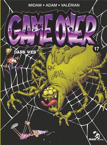 Couverture du livre « Game over t.17 : dark web » de Valerian et Adam et Midam aux éditions Glenat