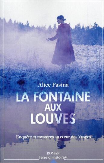Couverture du livre « La fontaine aux louves » de Alice Pasina aux éditions City
