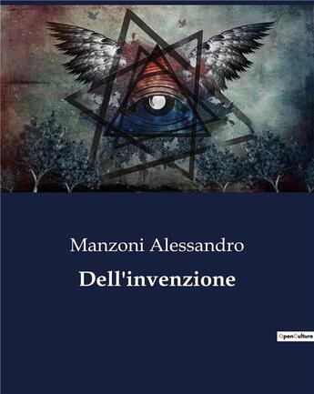Couverture du livre « Dell'invenzione » de Alessandro Manzoni aux éditions Culturea