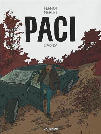 Couverture du livre « Paci t.3 ; Rwanda » de Vincent Perriot aux éditions Dargaud