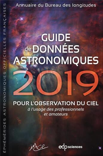 Couverture du livre « Guide de données astronomiques (édition 2019) » de Imcce aux éditions Edp Sciences