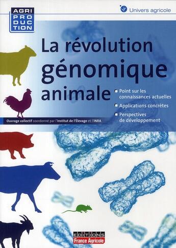 Couverture du livre « La révolution génomique animale » de  aux éditions France Agricole