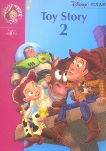 Couverture du livre « Toy Story 2 » de Disney Pixar aux éditions Le Livre De Poche Jeunesse