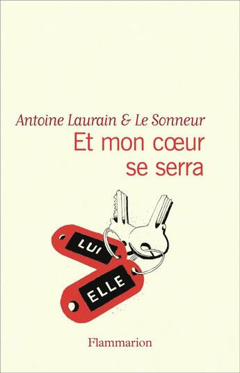 Couverture du livre « Et mon coeur se serra » de Antoine Laurain et Le Sonneur aux éditions Flammarion