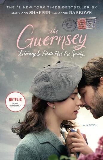 Couverture du livre « THE GUERNSEY LITERARY AND POTATO PEEL PIE SOCIETY - FILM TIE IN » de Mary Ann Shaffer aux éditions Dial Books