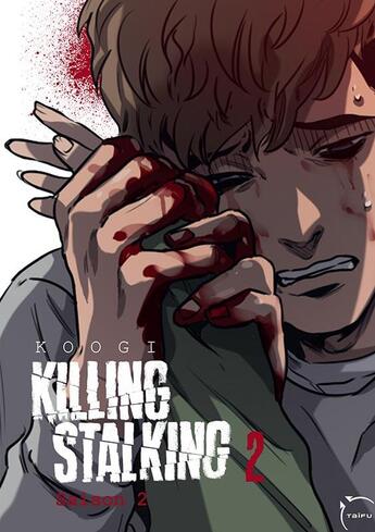 Couverture du livre « Killing stalking - saison 2 Tome 2 » de Koogi aux éditions Taifu Comics
