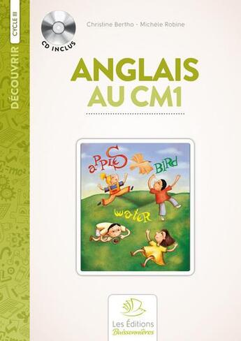 Couverture du livre « L'anglais au CM1 » de Bertho Et Podeur aux éditions Buissonnieres