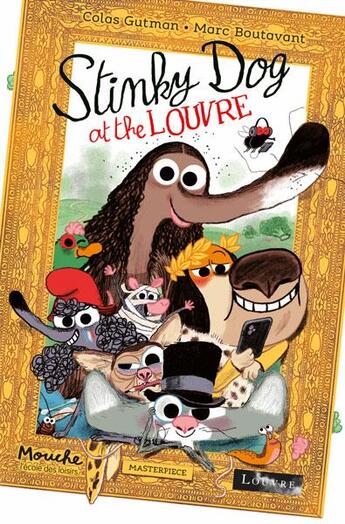 Couverture du livre « Stinky Dog at the Louvre » de Marc Boutavant et Colas Gutman aux éditions Ecole Des Loisirs