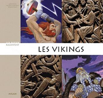 Couverture du livre « Les vikings » de Nicolas Martelle et Erwan Fages et Igor Davin aux éditions Milan