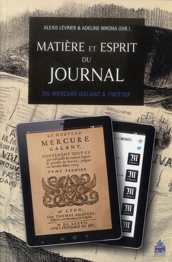 Couverture du livre « Matiere et esprit du journal » de Levrier/Wrona aux éditions Sorbonne Universite Presses