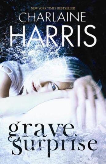 Couverture du livre « Grave Surprise » de Charlaine Harris aux éditions Orion Digital