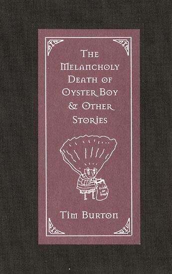 Couverture du livre « The melancholy death of oyster boy and other stories » de Tim Burton aux éditions Harper Collins Us