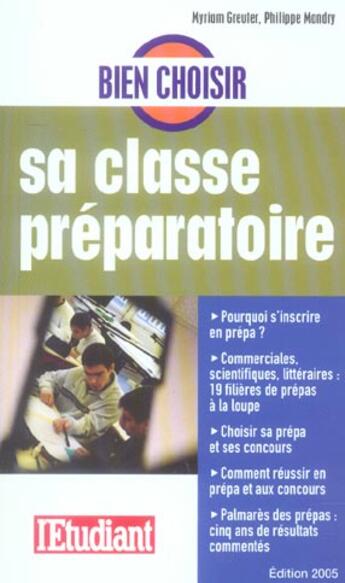 Couverture du livre « Bien choisir sa classe preparatoire » de Philippe Mandry et Myriam Greuter aux éditions L'etudiant