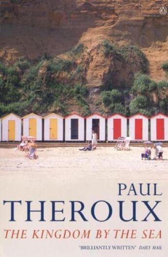 Couverture du livre « The kingdom by the sea: a journey around the coast of great britain » de Paul Theroux aux éditions Adult Pbs