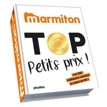 Couverture du livre « Marmiton top petit prix » de Maurice Vaisse aux éditions Play Bac