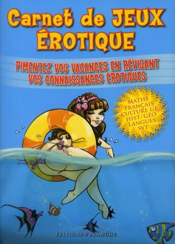 Couverture du livre « Carnet de jeux érotique » de  aux éditions Blanche