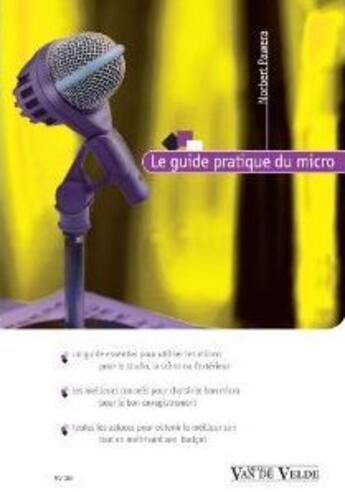 Couverture du livre « Le guide pratique du micro » de Pawera Norbert aux éditions Van De Velde