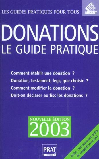 Couverture du livre « Le guide pratique des donations ; edition 2003 » de Sylvie Lacroux aux éditions Prat