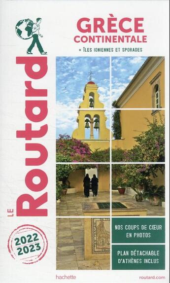 Couverture du livre « Guide du Routard : Grèce continentale ; + îles ioniennes (édition 2022/2023) » de Collectif Hachette aux éditions Hachette Tourisme
