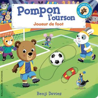 Couverture du livre « Pompon l'ourson : joueur de foot » de Benji Davies aux éditions Gallimard-jeunesse